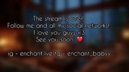 enchant_baby_ past broadcast snapshot